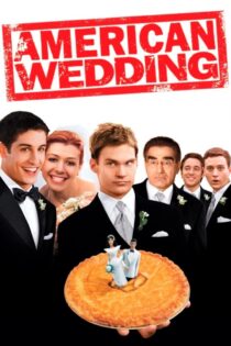 دانلود فیلم American Wedding 2003 بدون سانسور با پخش آنلاین دانلود فیلم American Wedding 2003 بدون سانسور با پخش آنلاین