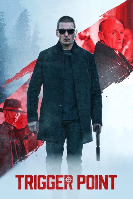 دانلود فیلم Trigger Point 2021 بدون سانسور با پخش آنلاین