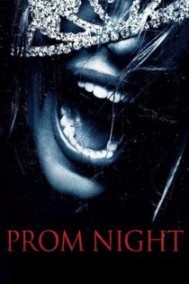 دانلود فیلم Prom Night 2008 بدون سانسور با پخش آنلاین دانلود فیلم Prom Night 2008 بدون سانسور با پخش آنلاین
