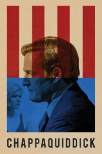 دانلود فیلم Chappaquiddick 2017 بدون سانسور با پخش آنلاین دانلود فیلم Chappaquiddick 2017 بدون سانسور با پخش آنلاین