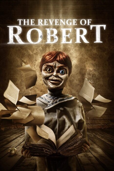 دانلود فیلم The Revenge of Robert the Doll 2018 بدون سانسور با پخش آنلاین