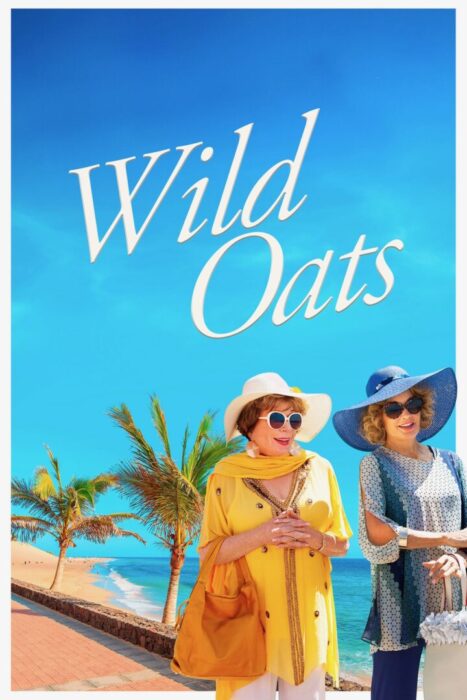 دانلود فیلم Wild Oats 2016 بدون سانسور با پخش آنلاین