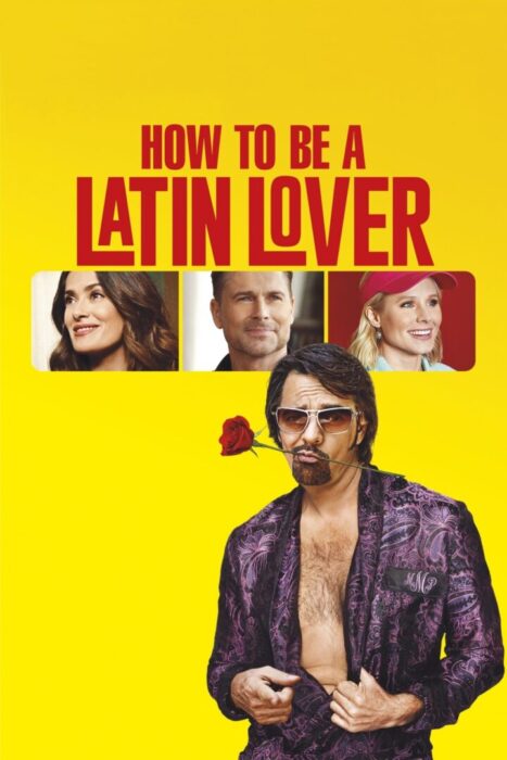 دانلود فیلم How to Be a Latin Lover 2017 بدون سانسور با پخش آنلاین