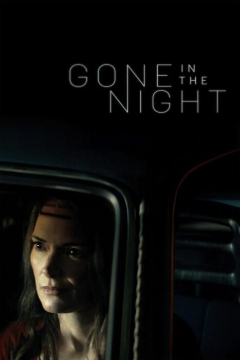 دانلود فیلم Gone in the Night 2022 بدون سانسور با پخش آنلاین