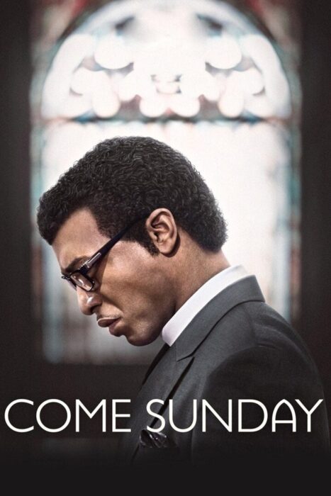 دانلود فیلم Come Sunday 2018 بدون سانسور با پخش آنلاین