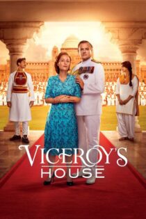 دانلود فیلم Viceroy’s House 2017 بدون سانسور با پخش آنلاین دانلود فیلم Viceroy’s House 2017 بدون سانسور با پخش آنلاین