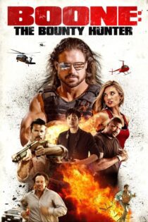 دانلود فیلم Boone: The Bounty Hunter 2017 بدون سانسور با پخش آنلاین