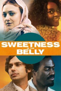 دانلود فیلم Sweetness in the Belly 2019 بدون سانسور با پخش آنلاین