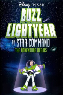 دانلود فیلم Buzz Lightyear of Star Command: The Adventure Begins 2000 بدون سانسور با پخش آنلاین دانلود فیلم Buzz Lightyear of Star Command: The Adventure Begins 2000 بدون سانسور با پخش آنلاین