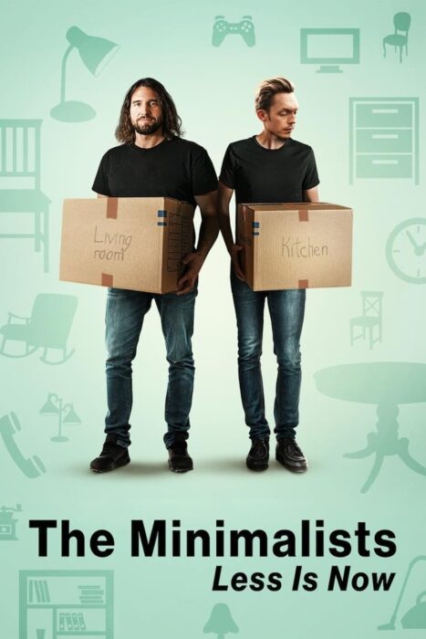 دانلود فیلم The Minimalists: Less Is Now 2021 بدون سانسور با پخش آنلاین