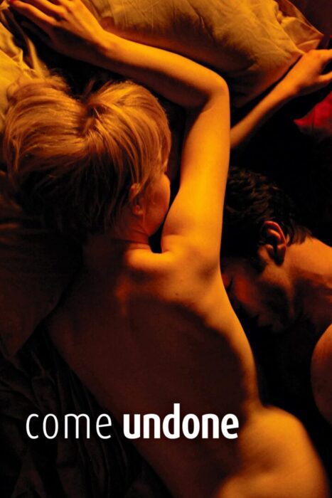 دانلود فیلم Come Undone 2010 بدون سانسور با پخش آنلاین