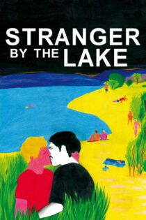 دانلود فیلم Stranger by the Lake 2013 بدون سانسور با پخش آنلاین