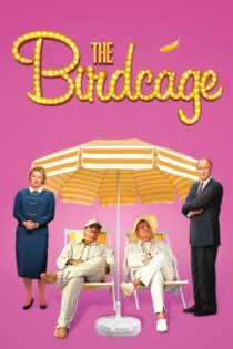 دانلود فیلم The Birdcage 1996 بدون سانسور با پخش آنلاین دانلود فیلم The Birdcage 1996 بدون سانسور با پخش آنلاین