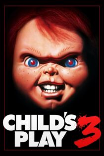 دانلود فیلم Child’s Play 3 1991 بدون سانسور با پخش آنلاین