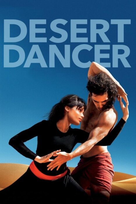 دانلود فیلم Desert Dancer 2014 بدون سانسور با پخش آنلاین