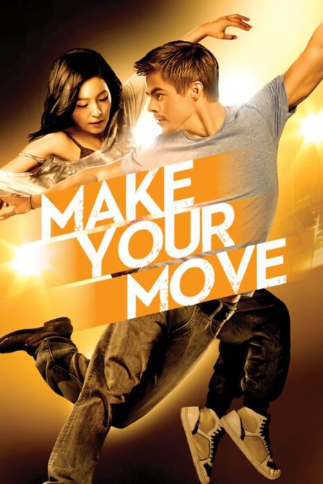 دانلود فیلم Make Your Move 2013 بدون سانسور با پخش آنلاین