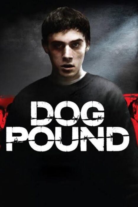 دانلود فیلم Dog Pound 2010 بدون سانسور با پخش آنلاین