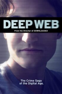 دانلود فیلم Deep Web 2015 بدون سانسور با پخش آنلاین