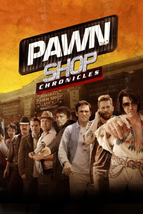 دانلود فیلم Pawn Shop Chronicles 2013 بدون سانسور با پخش آنلاین