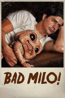دانلود فیلم Bad Milo 2013 بدون سانسور با پخش آنلاین
