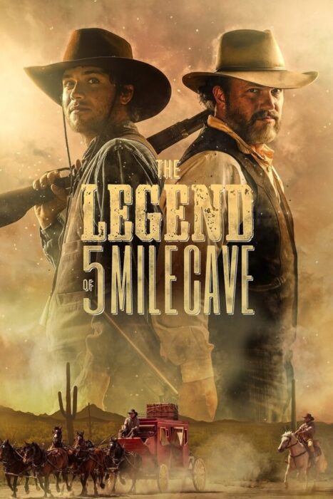 دانلود فیلم The Legend of 5 Mile Cave 2019 بدون سانسور با پخش آنلاین