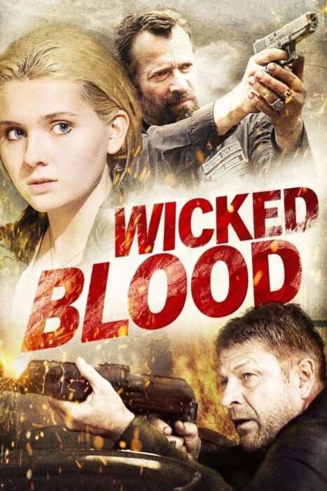دانلود فیلم Wicked Blood 2014 بدون سانسور با پخش آنلاین