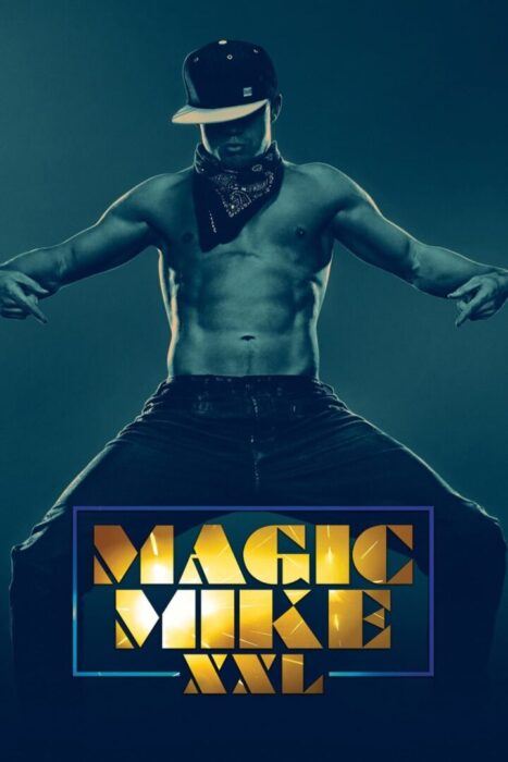 دانلود فیلم Magic Mike XXL 2015 بدون سانسور با پخش آنلاین