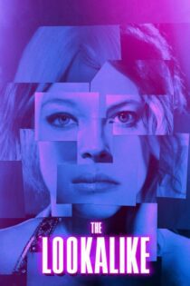 دانلود فیلم The Lookalike 2014 بدون سانسور با پخش آنلاین