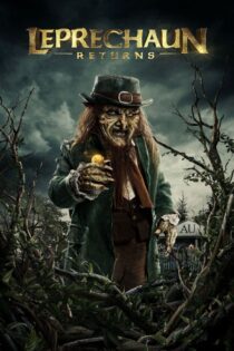 دانلود فیلم Leprechaun Returns 2018 بدون سانسور با پخش آنلاین دانلود فیلم Leprechaun Returns 2018 بدون سانسور با پخش آنلاین
