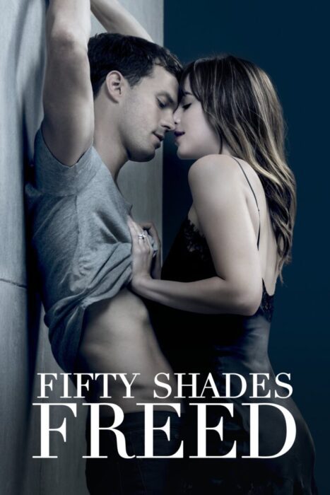 دانلود فیلم Fifty Shades Freed 2018 بدون سانسور با پخش آنلاین