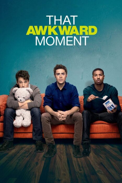دانلود فیلم That Awkward Moment 2014 بدون سانسور با پخش آنلاین