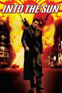 دانلود فیلم Into the Sun 2005 بدون سانسور با پخش آنلاین