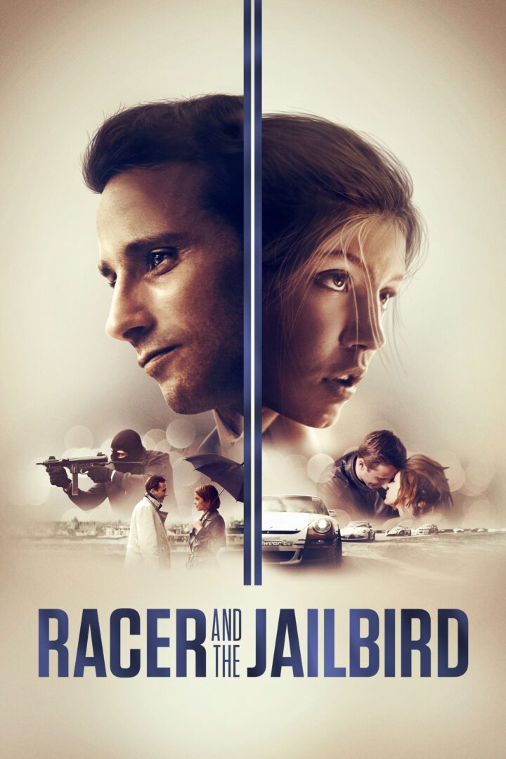 دانلود فیلم Racer and the Jailbird 2017 بدون سانسور با پخش آنلاین