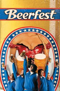 دانلود فیلم Beerfest 2006 بدون سانسور با پخش آنلاین دانلود فیلم Beerfest 2006 بدون سانسور با پخش آنلاین