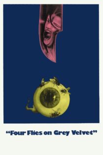 دانلود فیلم Four Flies on Grey Velvet 1971 بدون سانسور با پخش آنلاین