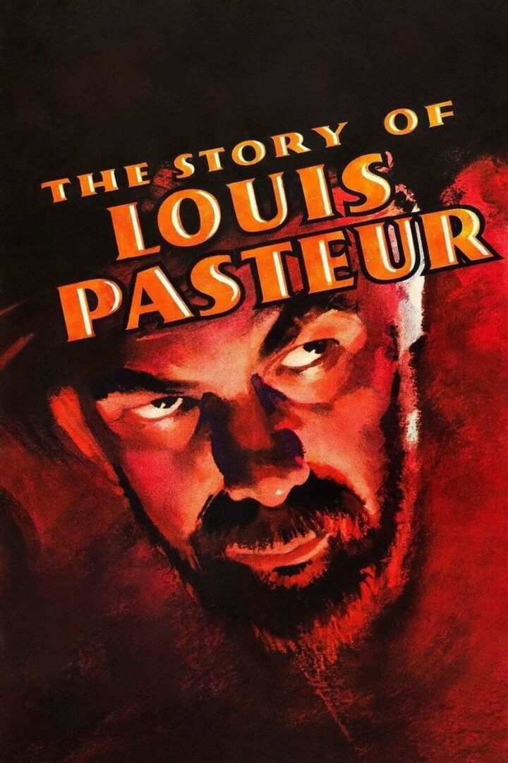 دانلود فیلم The Story of Louis Pasteur 1936 بدون سانسور با پخش آنلاین