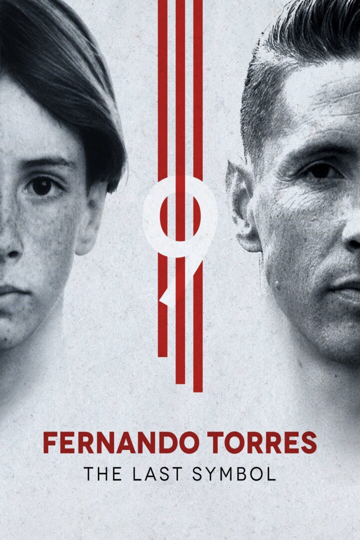 دانلود فیلم Fernando Torres: El último símbolo 2020 بدون سانسور با پخش آنلاین