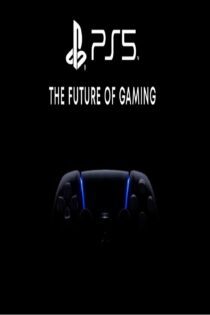 دانلود فیلم PS5 – The Future of Gaming 2020 بدون سانسور با پخش آنلاین دانلود فیلم PS5 – The Future of Gaming 2020 بدون سانسور با پخش آنلاین