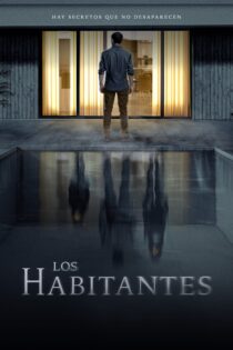 دانلود فیلم Los Habitantes 2023 بدون سانسور با پخش آنلاین دانلود فیلم Los Habitantes 2023 بدون سانسور با پخش آنلاین