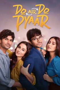 دانلود فیلم Do Aur Do Pyaar 2024 بدون سانسور با پخش آنلاین دانلود فیلم Do Aur Do Pyaar 2024 بدون سانسور با پخش آنلاین