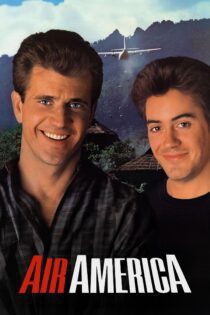 دانلود فیلم Air America 1990 بدون سانسور با پخش آنلاین دانلود فیلم Air America 1990 بدون سانسور با پخش آنلاین