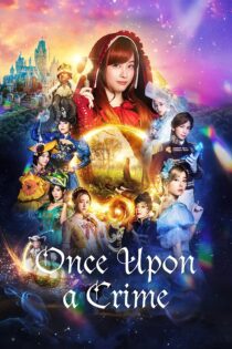 دانلود فیلم Once Upon a Crime 2023 بدون سانسور با پخش آنلاین دانلود فیلم Once Upon a Crime 2023 بدون سانسور با پخش آنلاین