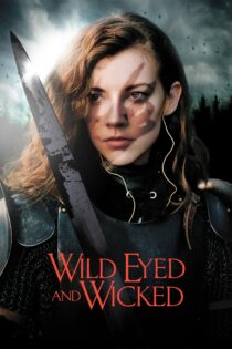 دانلود فیلم Wild Eyed and Wicked 2023 بدون سانسور با پخش آنلاین دانلود فیلم Wild Eyed and Wicked 2023 بدون سانسور با پخش آنلاین