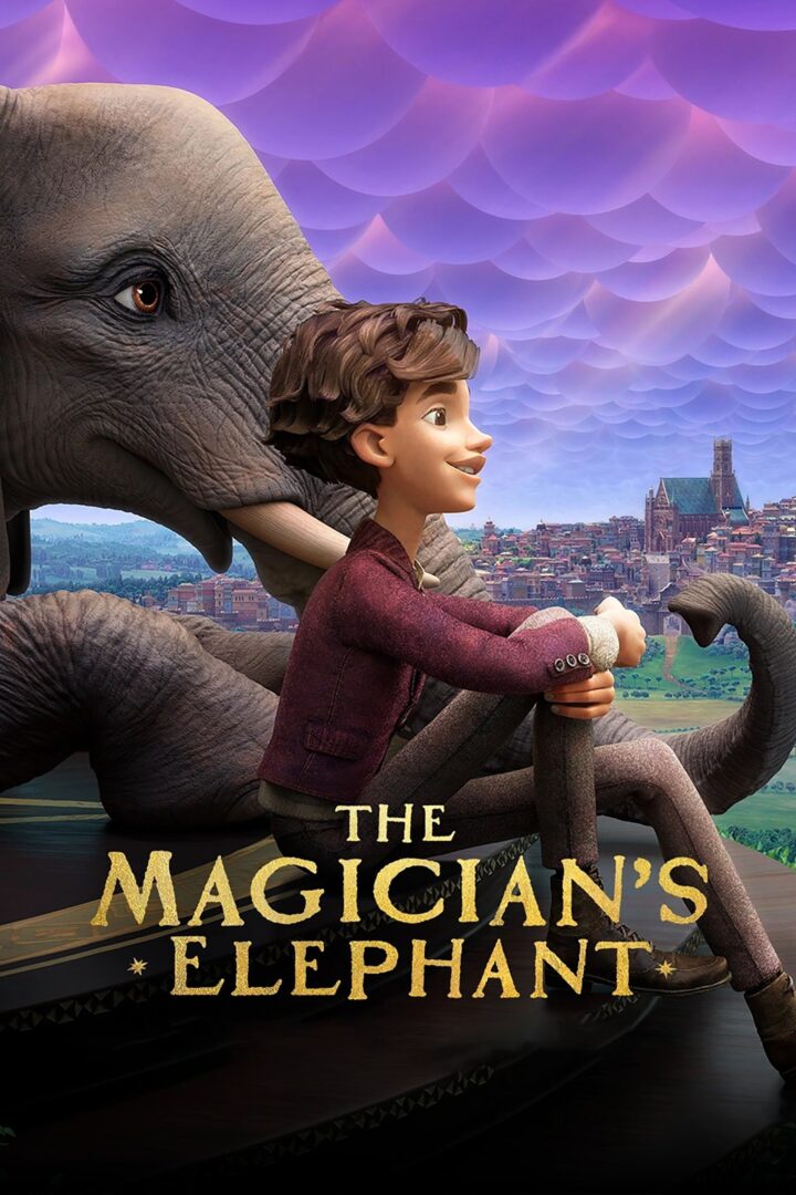 دانلود فیلم The Magician’s Elephant 2023 بدون سانسور با پخش آنلاین