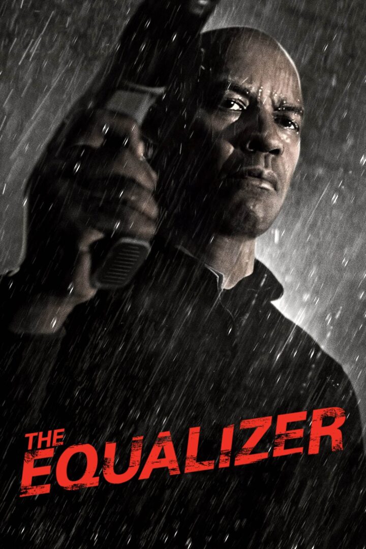 دانلود فیلم The Equalizer 2014 بدون سانسور با پخش آنلاین