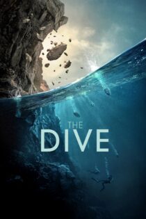 دانلود فیلم The Dive 2023 بدون سانسور با پخش آنلاین