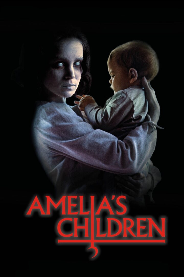 دانلود فیلم Amelia’s Children 2023 بدون سانسور با پخش آنلاین