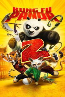 دانلود فیلم Kung Fu Panda 2 2011 بدون سانسور با پخش آنلاین دانلود فیلم Kung Fu Panda 2 2011 بدون سانسور با پخش آنلاین