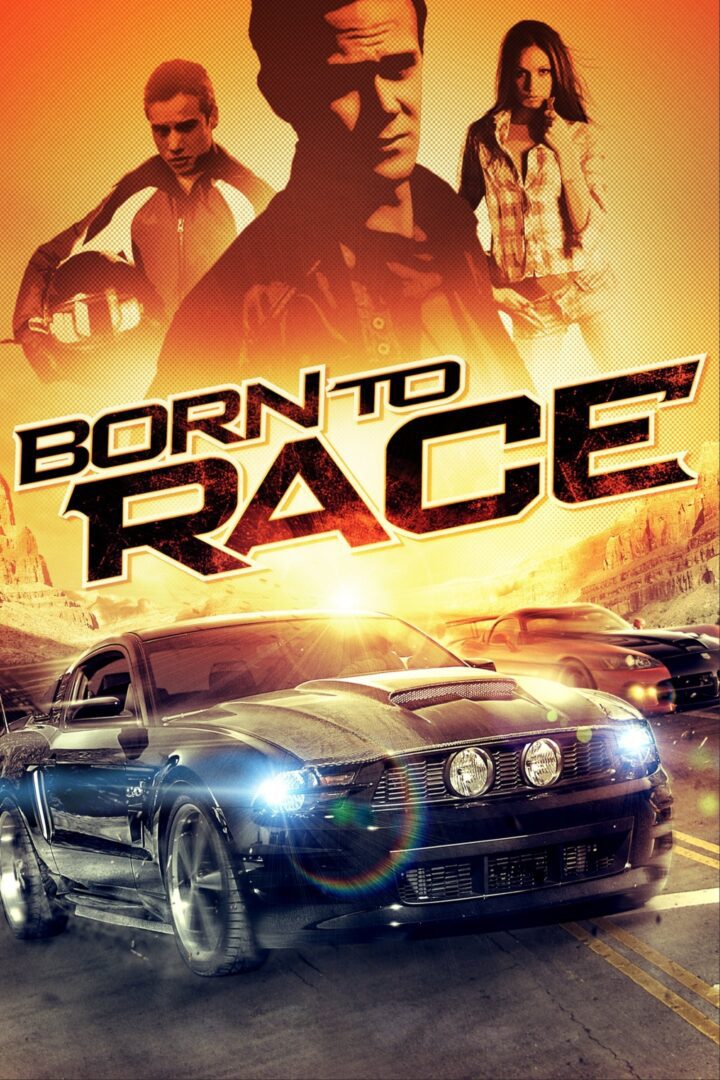 دانلود فیلم Born to Race 2011 بدون سانسور با پخش آنلاین