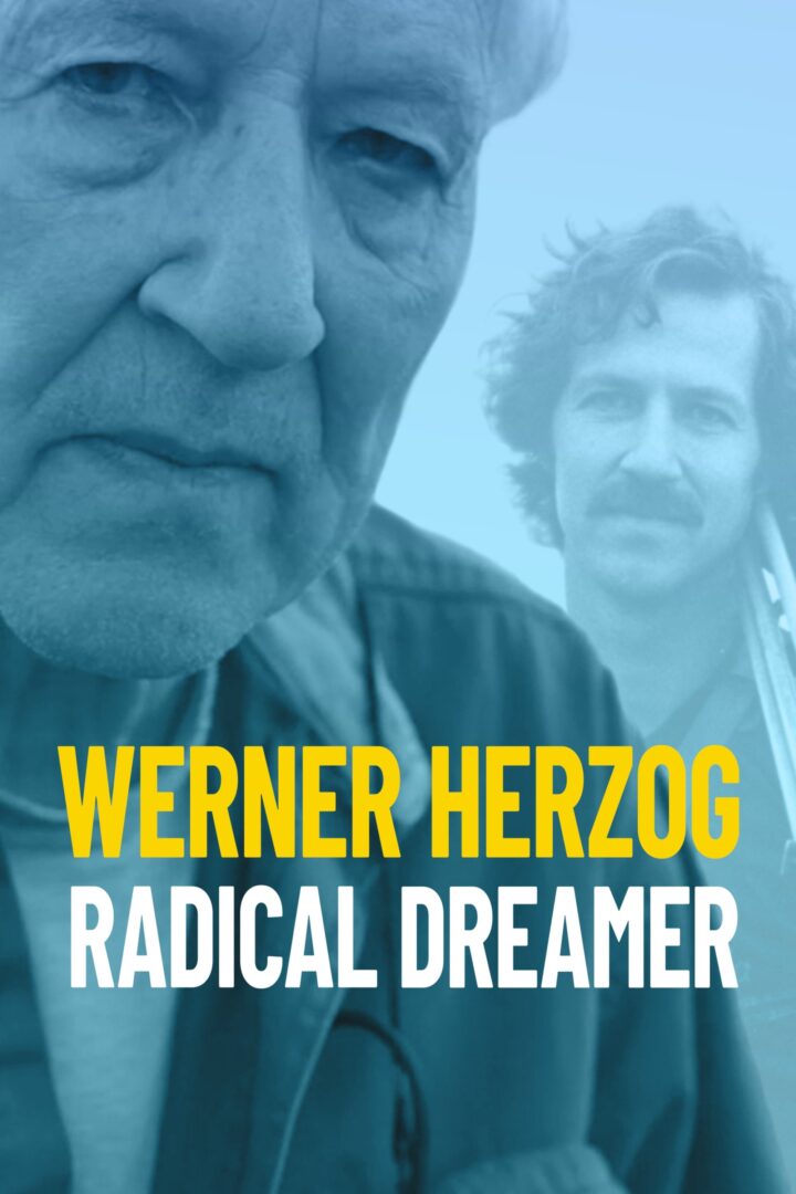 دانلود فیلم Werner Herzog: Radical Dreamer 2022 بدون سانسور با پخش آنلاین